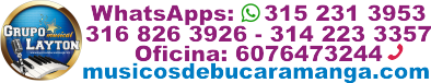 Músicos de Bucaramanga +57 315 231 3953 Serenatas Fiestas Saxofón Organeta Piano Girón Floridablanca Piedecuesta Lebrija Colombia Cumpleaños Matrimonios – Bodas Quinceañeras Quinceañeras Eucaristías Misas Serenatas virtuales o presenciales Grupo Musical Layton